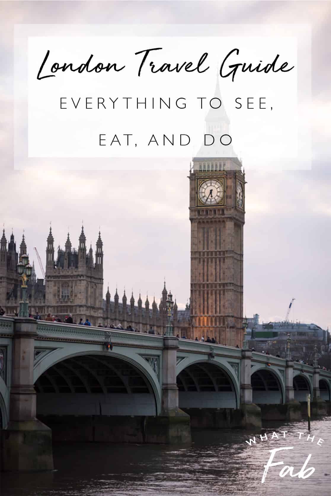 Different things to do in London, by top travel blogger What The Fab