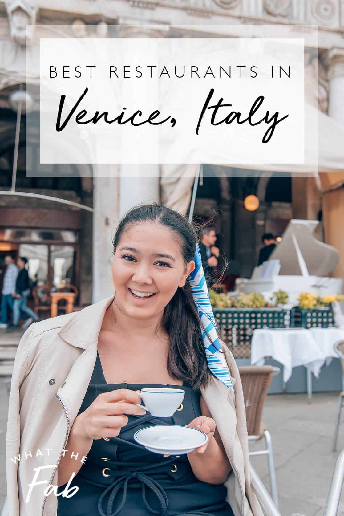 best restaurants in Venice Italy, by travel blogger What The Fab