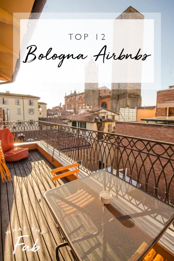 Looking to Book the BEST Airbnb in Bologna For 2023? Read This Guide