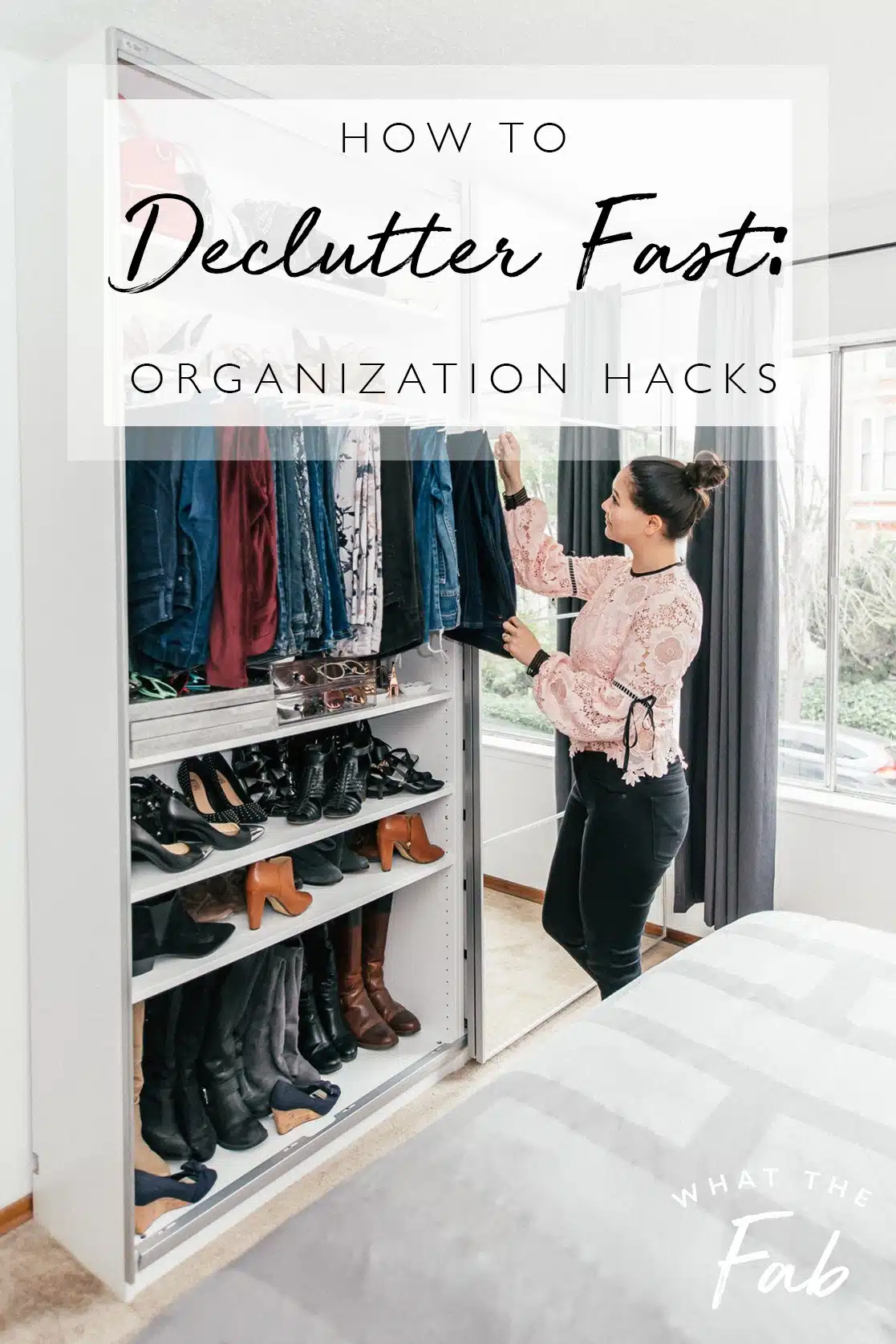How to declutter fast, by lifestyle blogger What The Fab