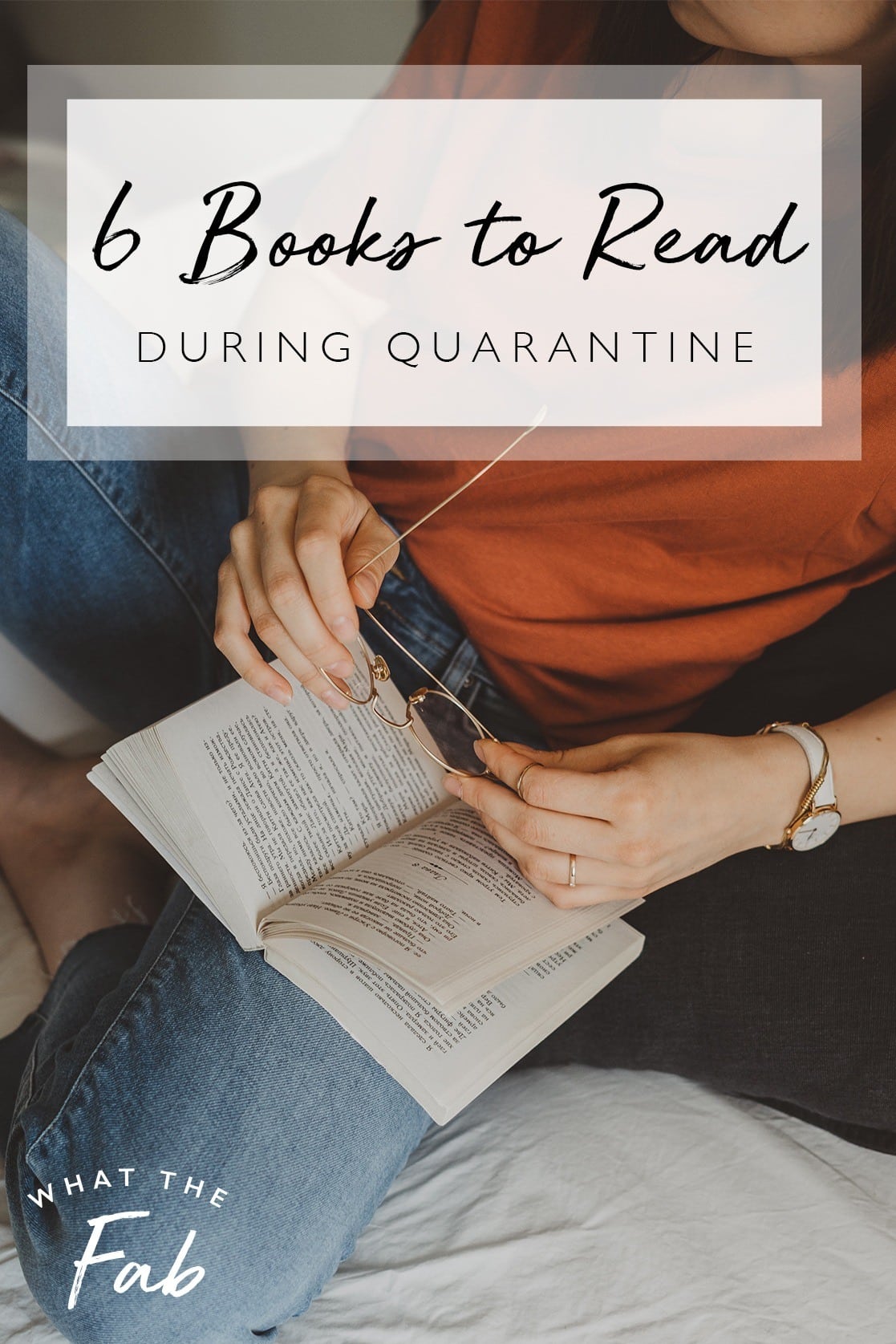 6 books to read during quarantine, by lifestyle blogger What The Fab