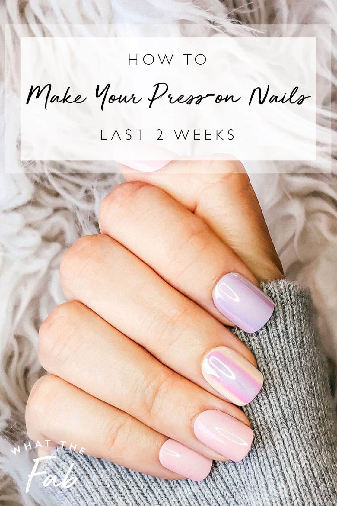 imPRESS nails review, by lifestyle blogger What The Fab