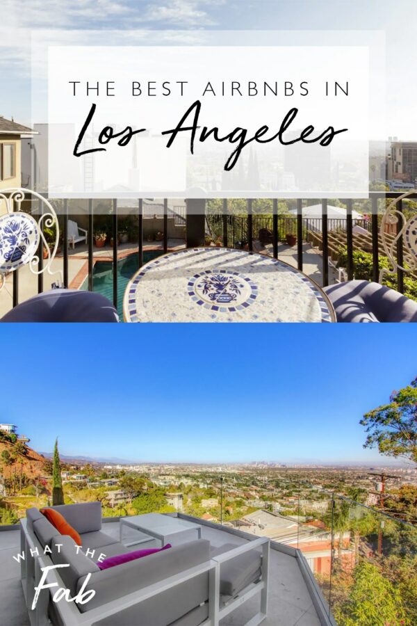 The BEST Airbnbs In Los Angeles For A Comfortable Stay | 2023