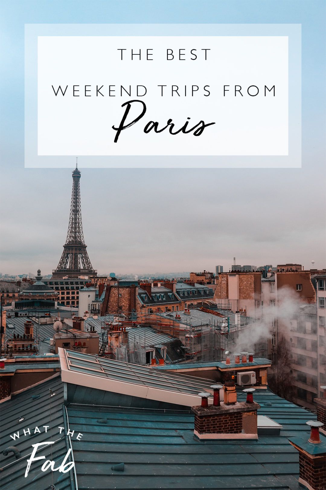 weekend trips from paris france