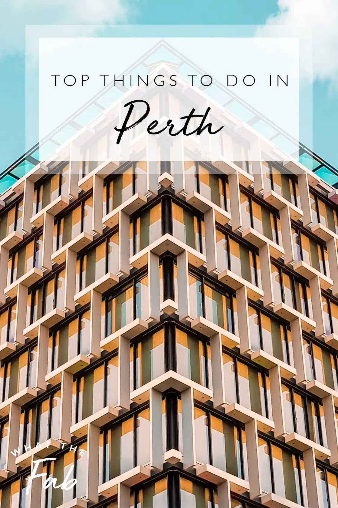 Perth Itinerary, by travel blogger What The Fab