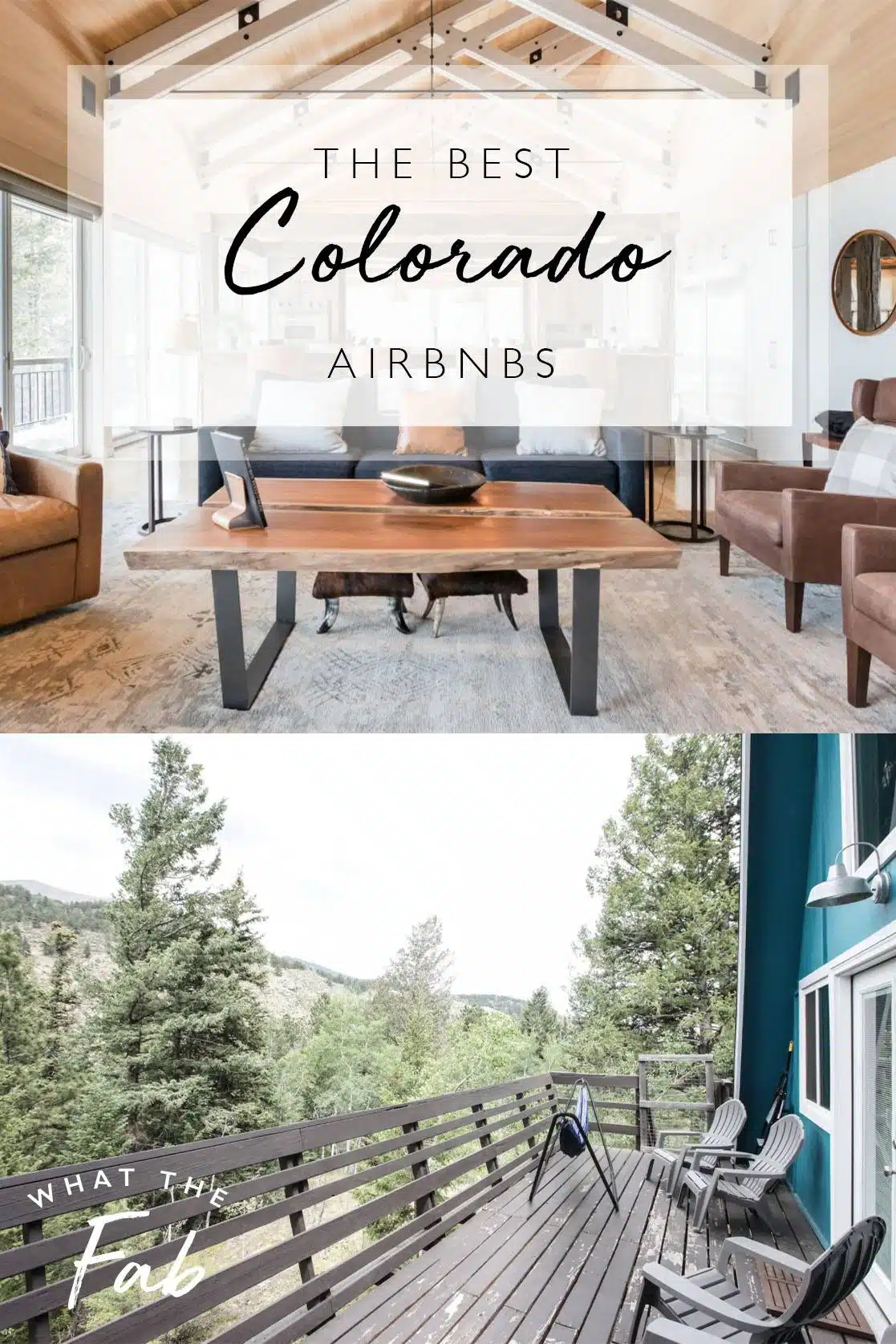 Colorado Airbnbs, by Travel Blogger What The Fab