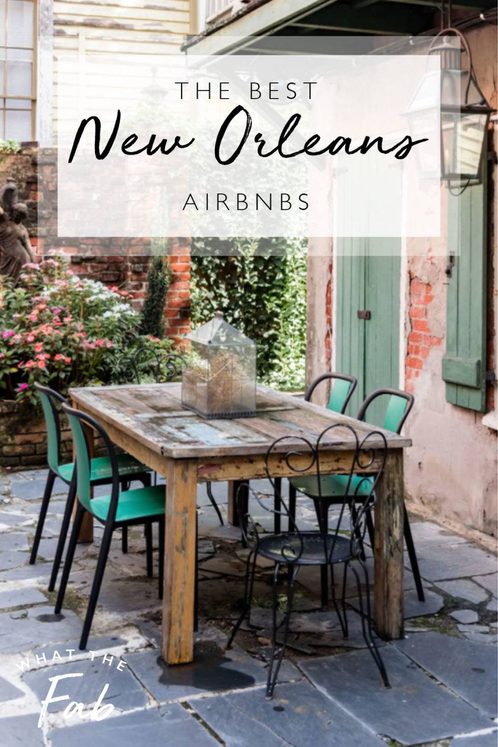 The Best New Orleans Airbnbs For An AMAZING Stay | 2023