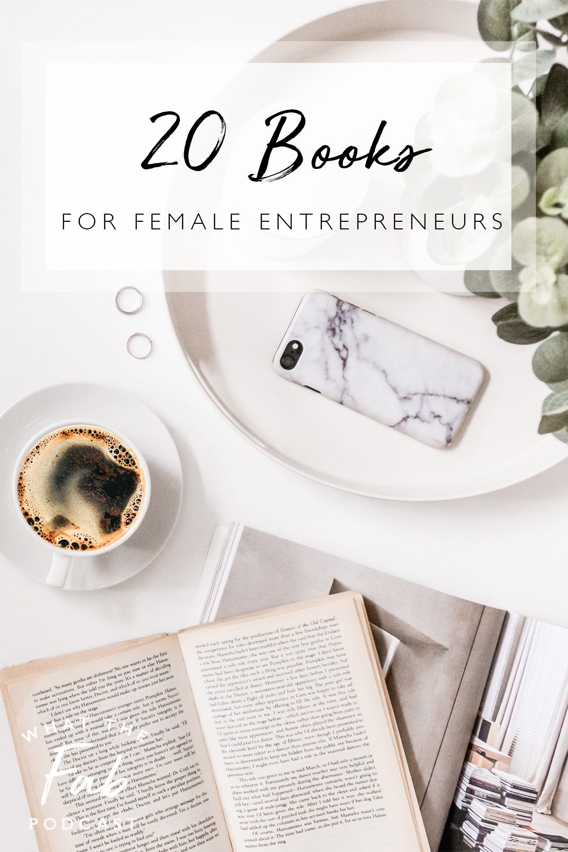 The 20 best books for female entrepreneurs, by lifestyle blogger What The Fab
