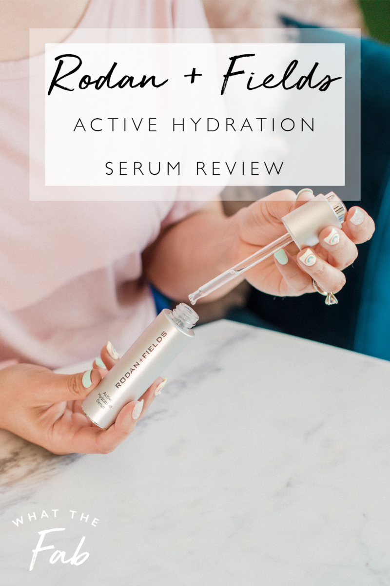 Rodan + Fields Active Hydration Serum Review | 2023