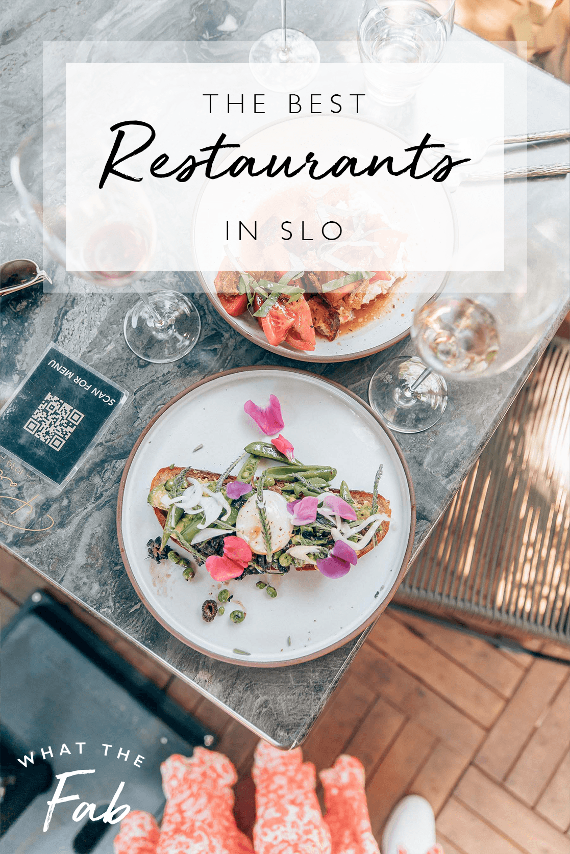 Best restaurants in SLO, by travel blogger What The Fab