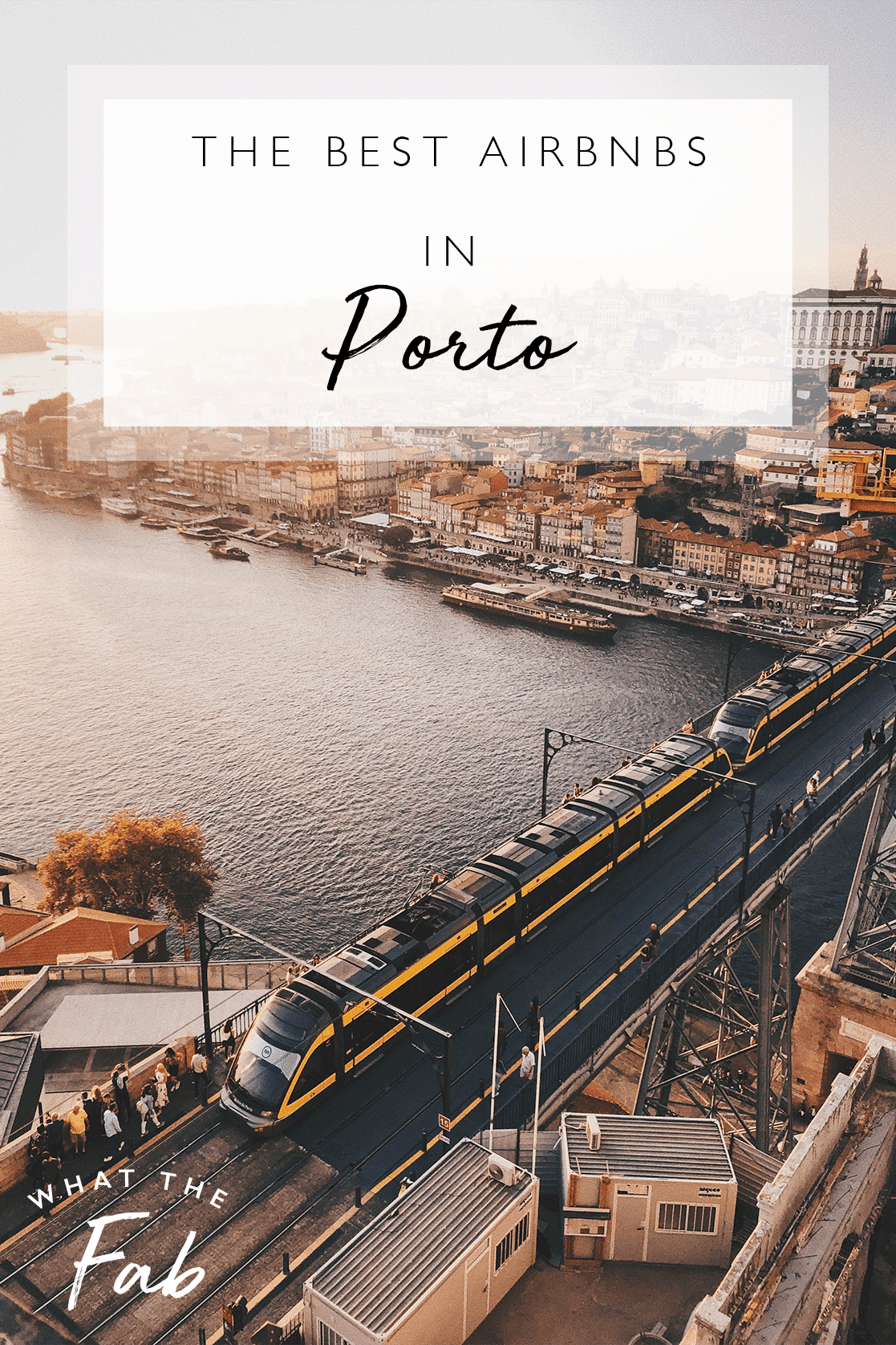 Airbnb Porto, by travel blogger What The Fab