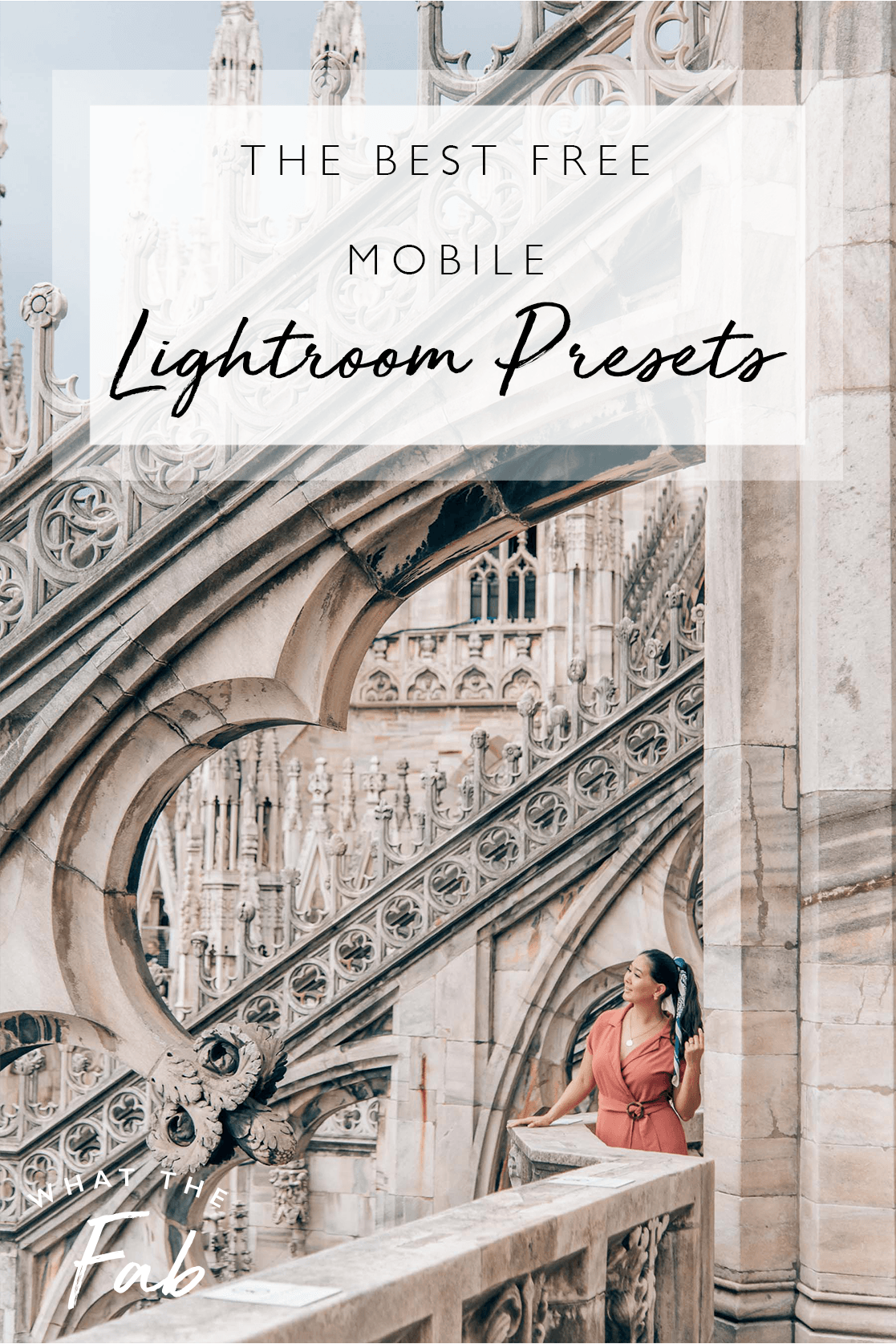 Free Lightroom Presets Mobile, by Blogger What The Fab