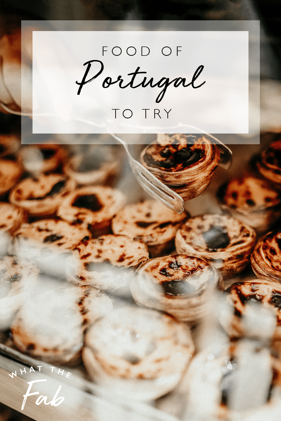 Food of Portugal, by Travel Blogger What The Fab