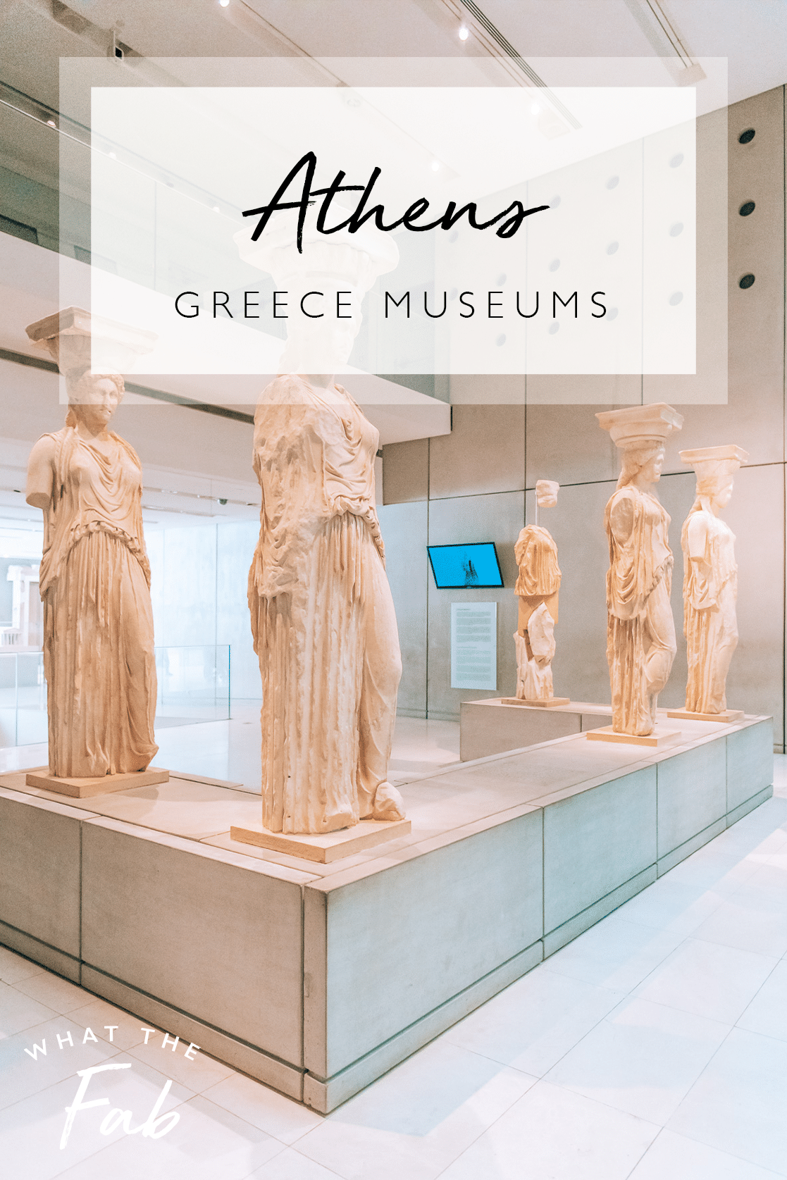 Athens Greece Museums, by Travel Blogger What The Fab