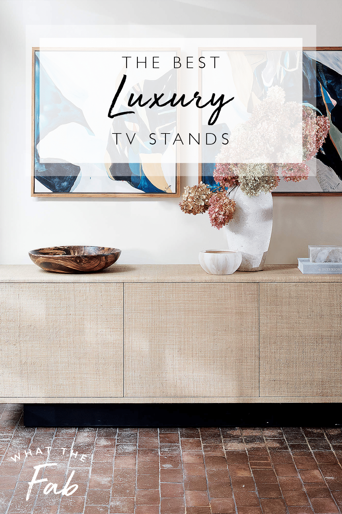 Luxury TV Stands, by Blogger What The Fab