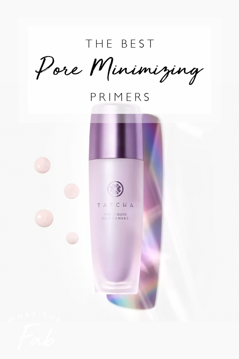 8 BEST Pore Minimizing Primer Products For Crazy Smooth Skin