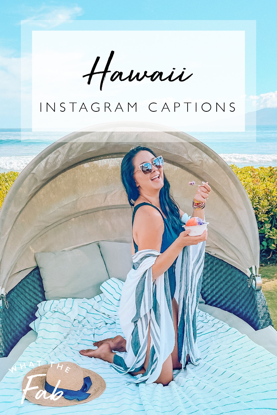 Hawaii Instagram captions, by travel blogger What The Fab