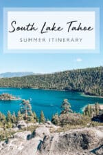 The PERFECT Lake Tahoe Summer 3-Day Itinerary | 2023