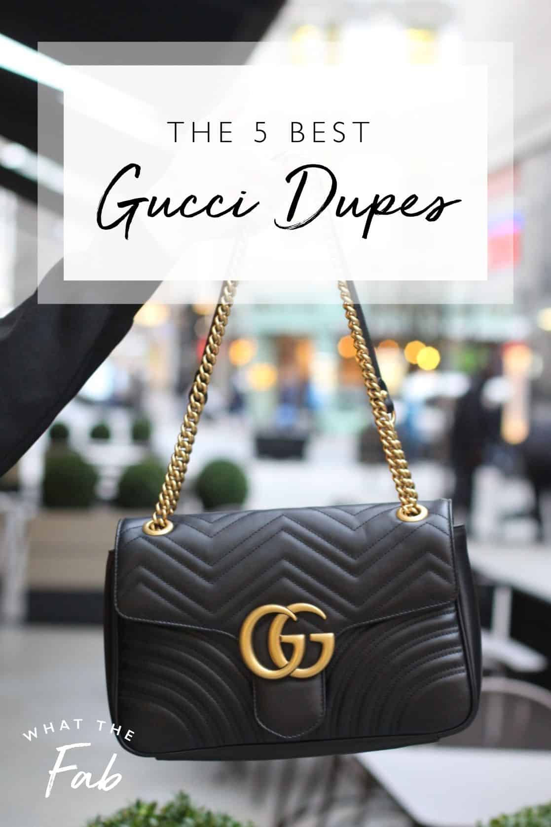 The Best Gucci Dupes, by fashion blogger What The Fab