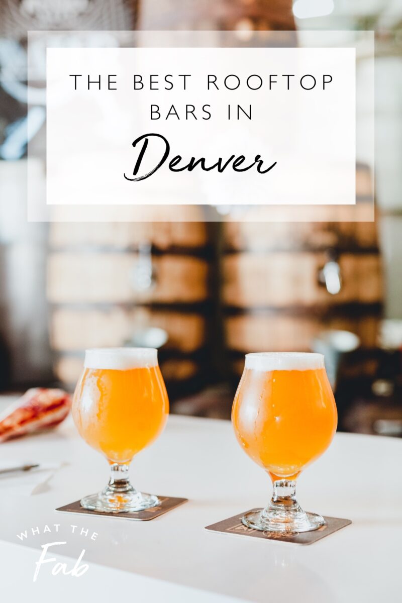 The 9 BEST Rooftop Bars in Denver 2023