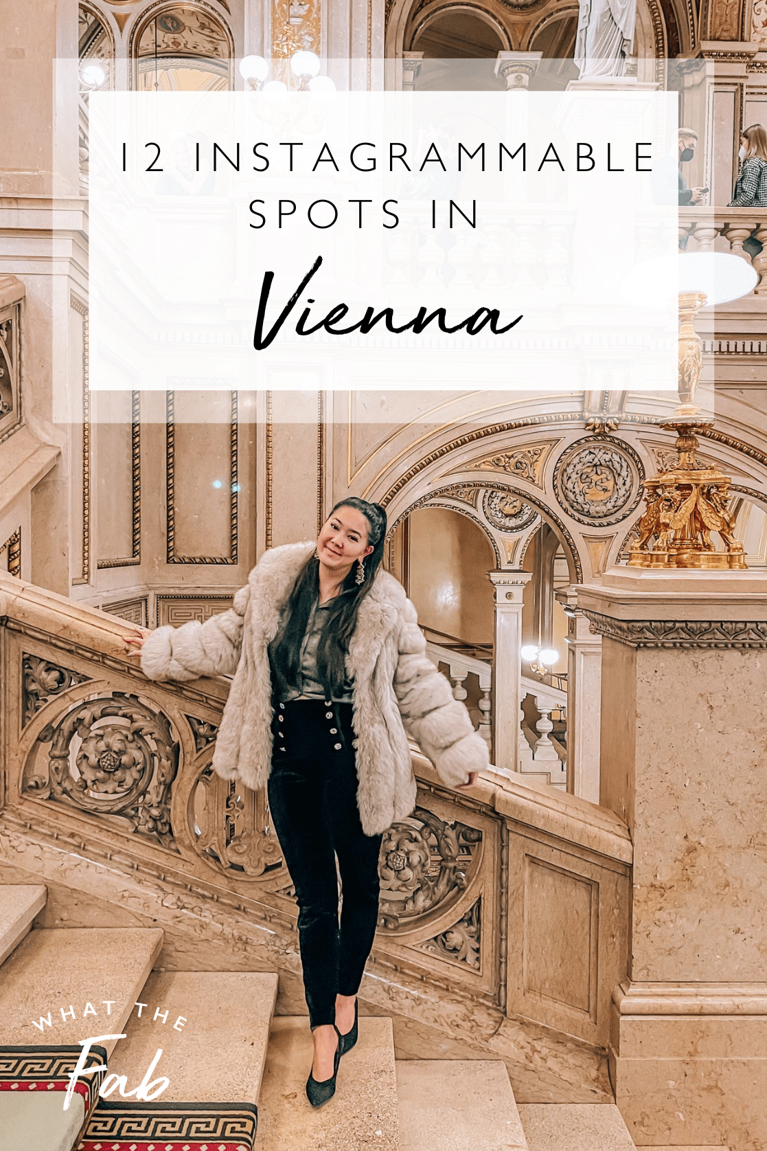 Top Vienna Instagram spots, by travel blogger What The Fab