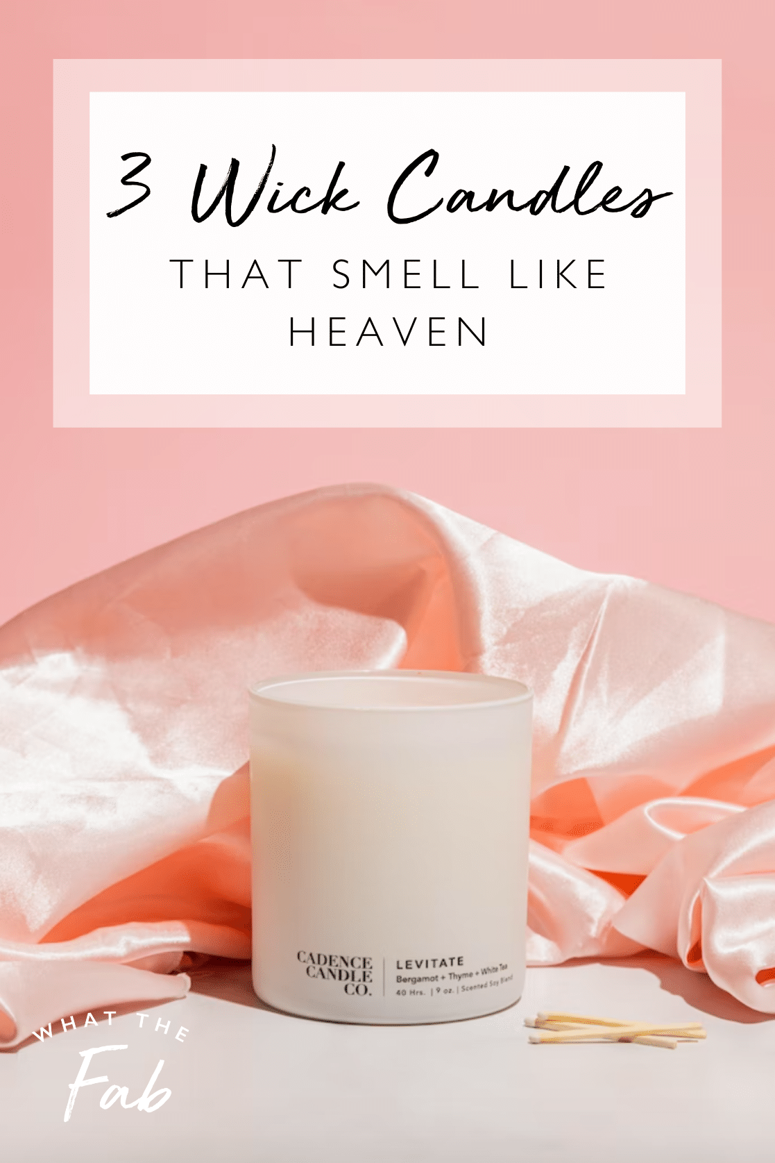3 Wick Candles, by Blogger What The Fab