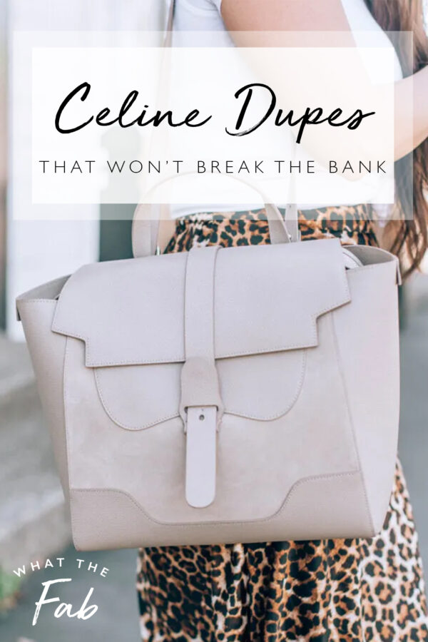 6 Celine Bag Dupes That Won't Break The Bank