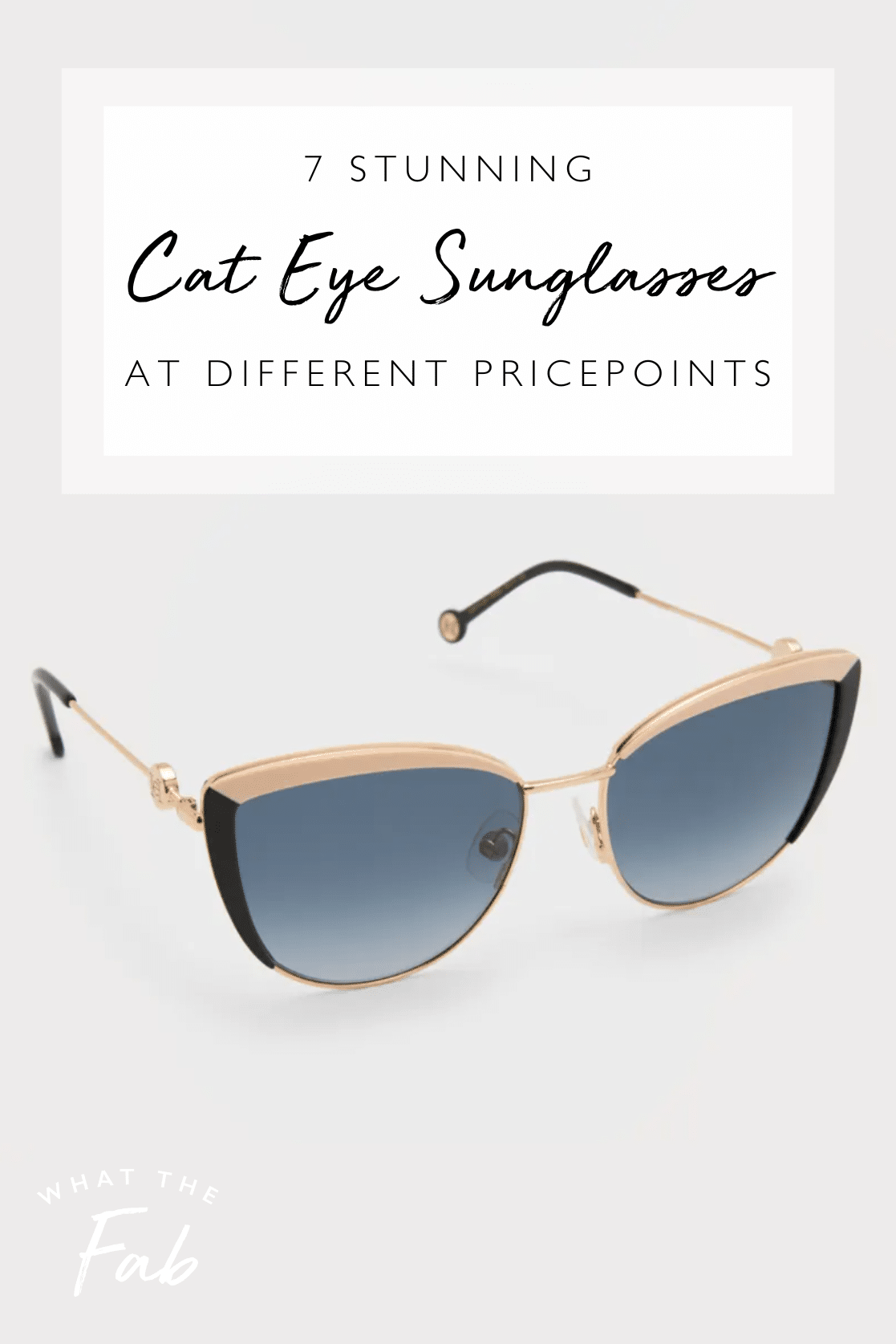 Cat Eye Sunglasses, by Blogger What The Fab
