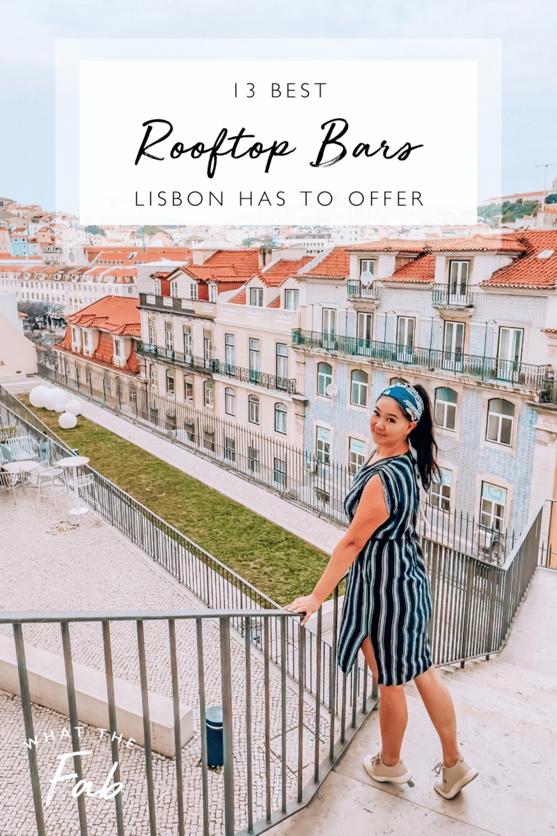 The 13 BEST Rooftop Bars Lisbon Has to Offer