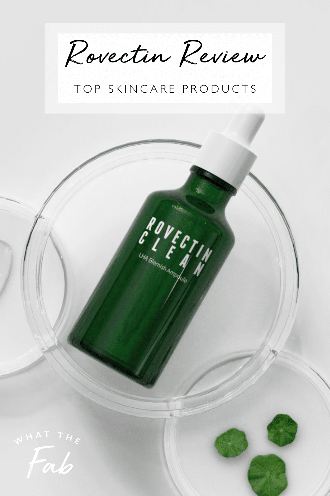 Rovectin review and product picks, by beauty blogger What The Fab