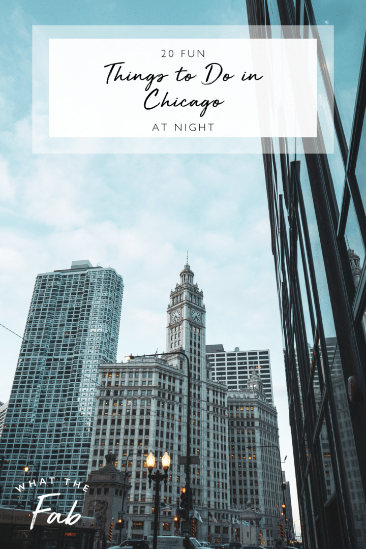 20 Fun Things to Do in Chicago at Night