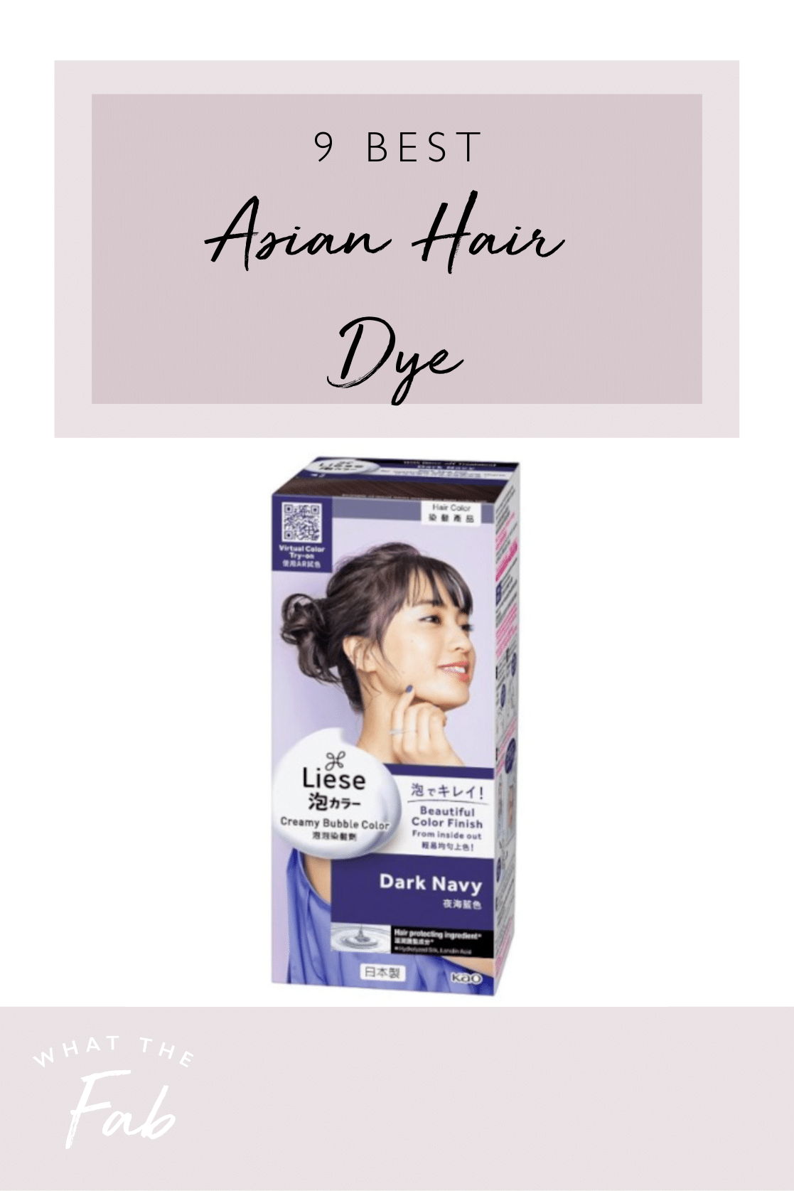 Best Asian hair dye products, by beauty blogger What The Fab