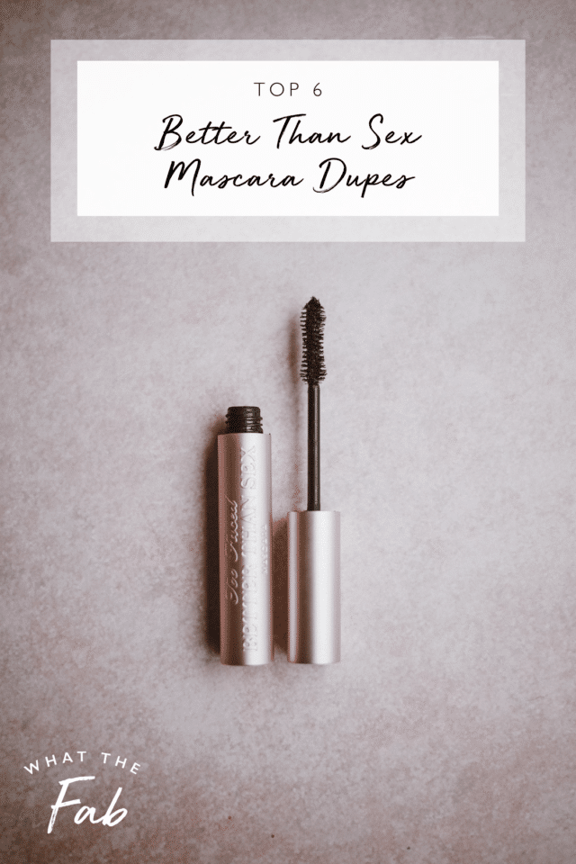 Top 6 Better Than Sex Mascara Dupes for Lashes
