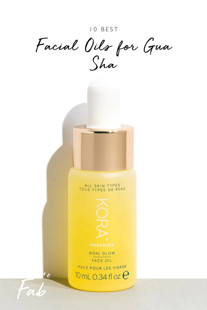 10 Best Facial Oils for Gua Sha For GLOWY Skin