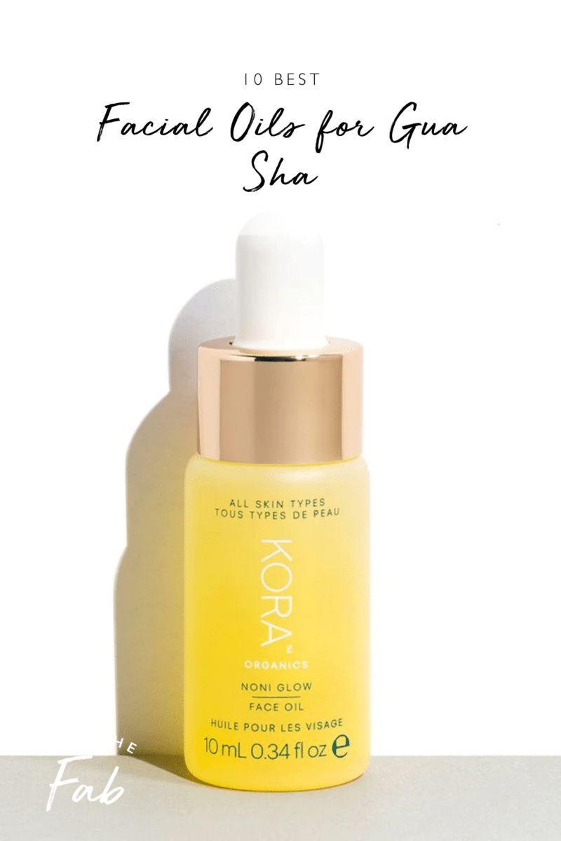10 Best Facial Oils for Gua Sha For GLOWY Skin