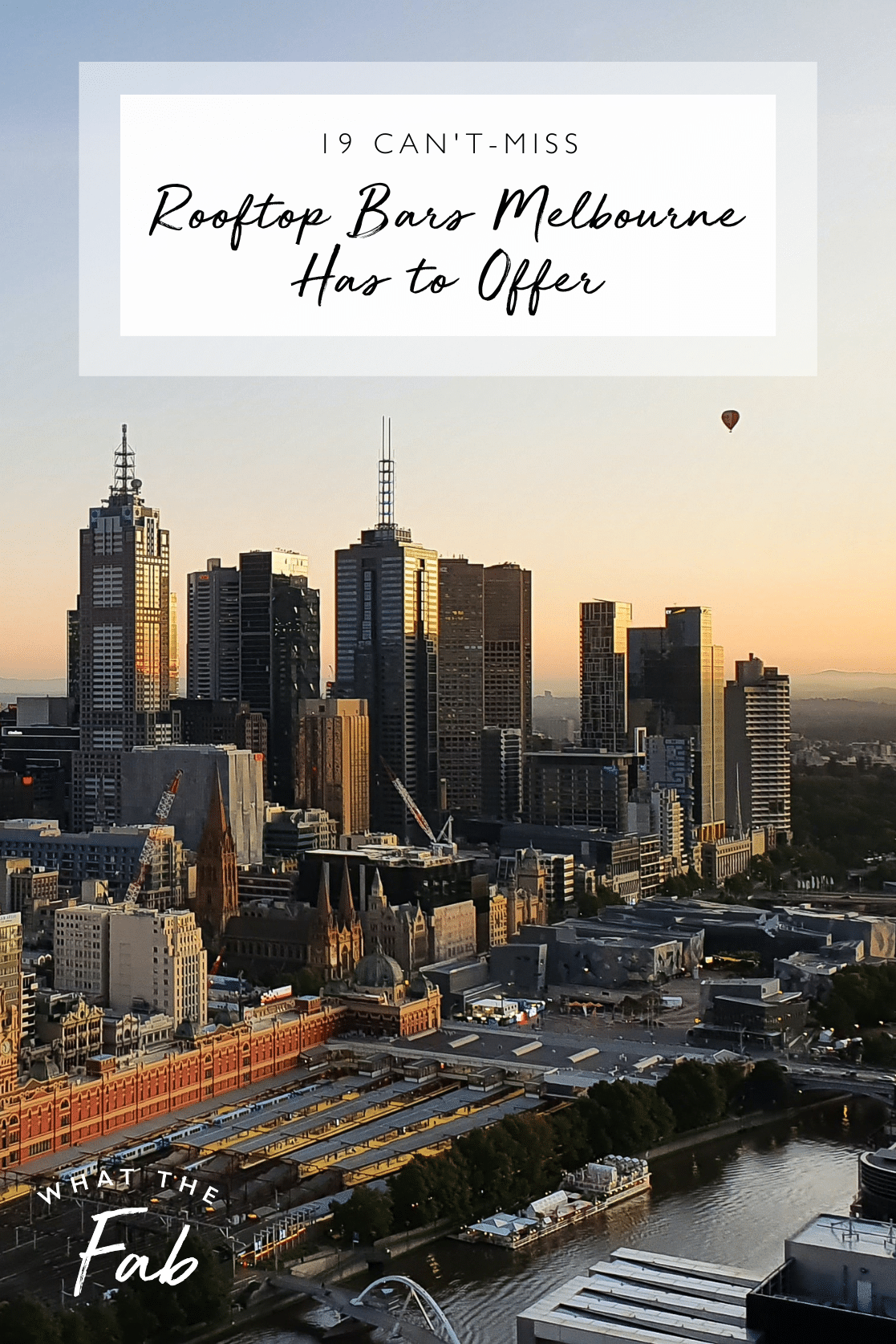 Can't-miss rooftop bars Melbourne has to offer, by travel blogger What The Fab
