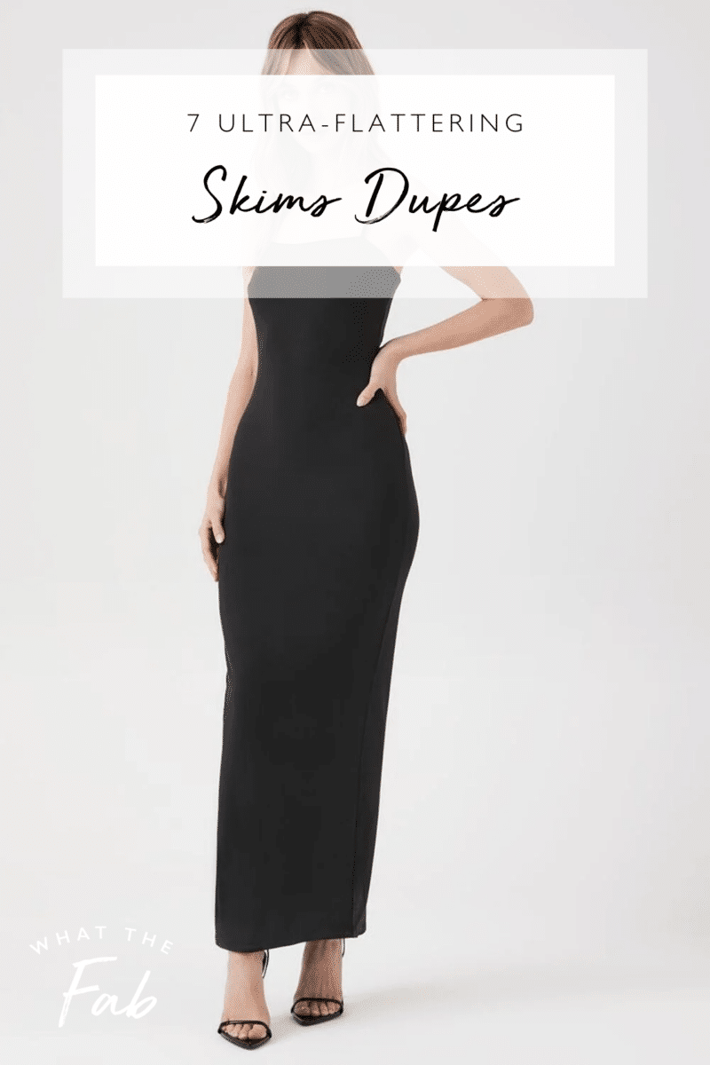 Flattering Skims dupes, by fashion blogger What The Fab
