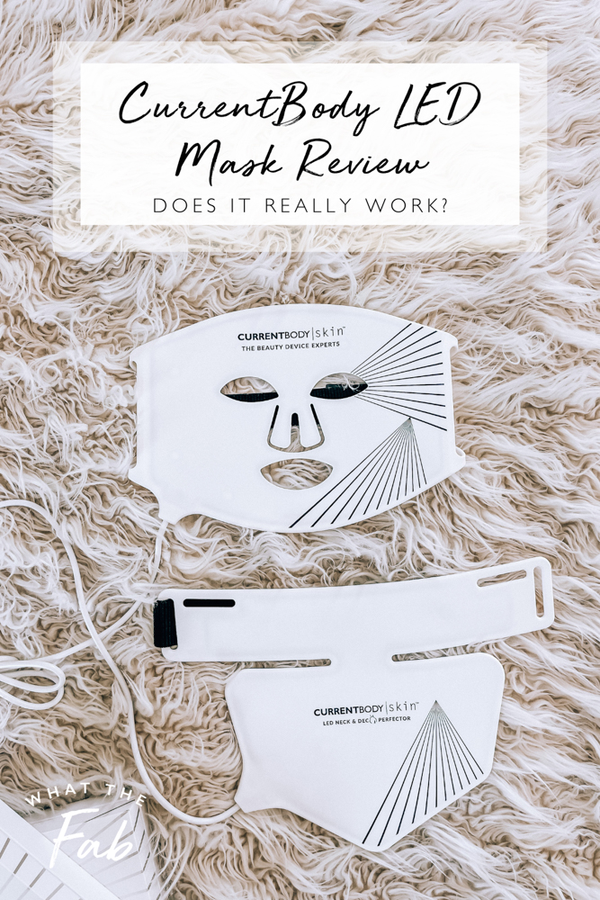 Current Body LED Mask review, by beauty blogger What The Fab