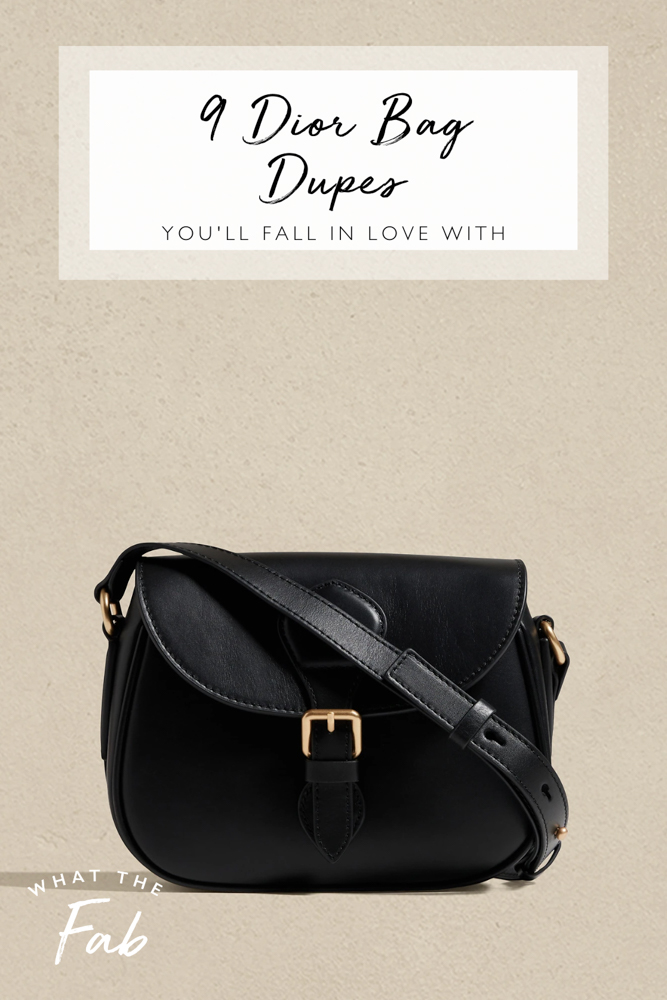 Best Dior bag dupes, by fashion blogger What The Fab