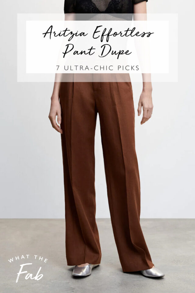 7 Chic Aritzia Effortless Pant Dupe Picks For WAY Less