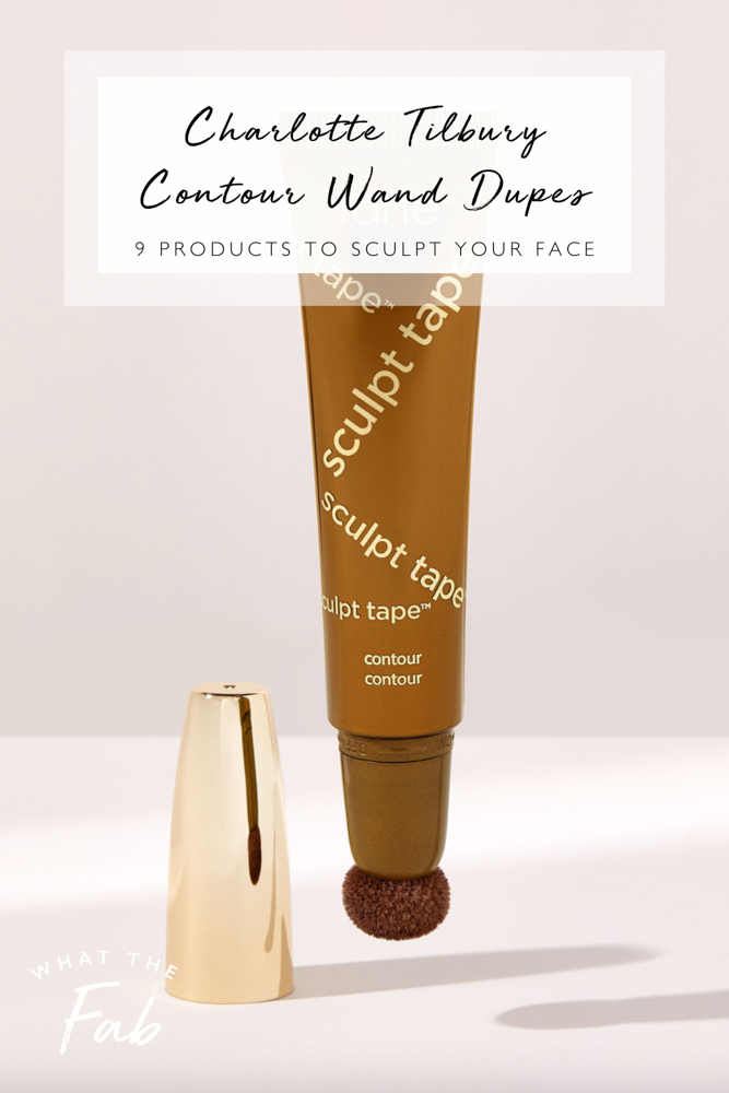 Charlotte Tilbury Contour Wand dupe picks, by beauty blogger What The Fab