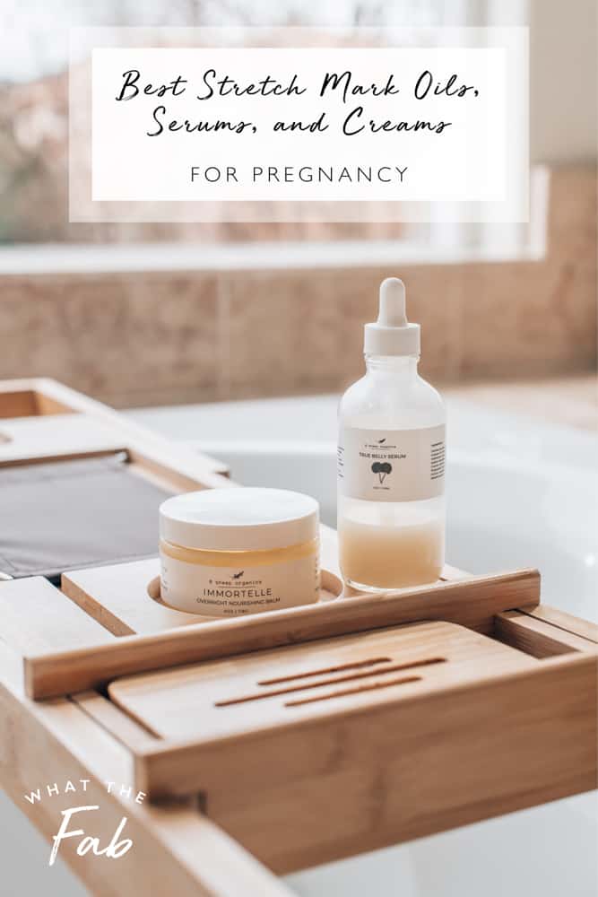 8 best stretch mark oils for pregnancy, by beauty blogger What The Fab