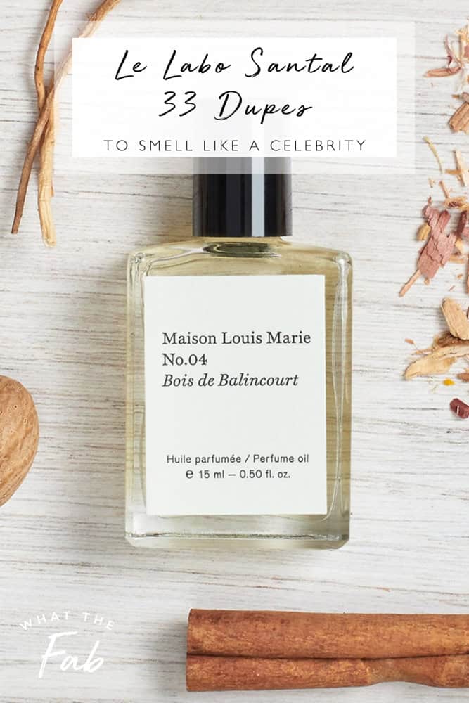 Le Labo Santal 33 dupe perfumes, by beauty blogger What The Fab