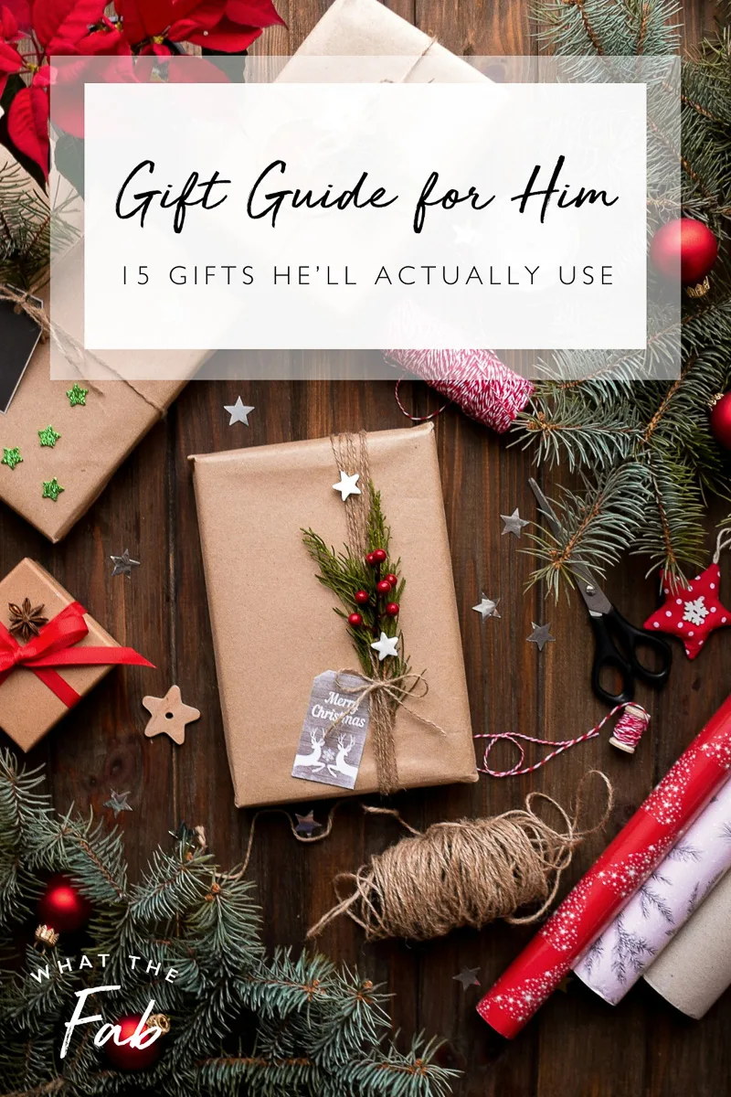 Gift guide for him, by lifestyle blogger What The Fab