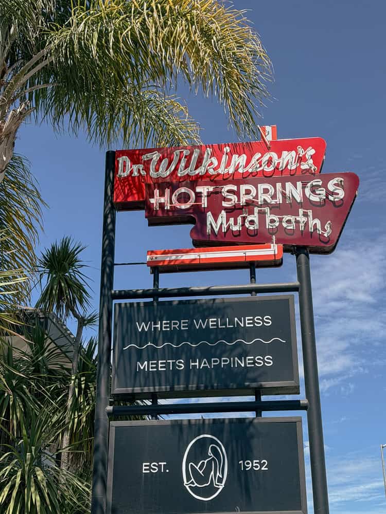 Dr. Wilkinson's Hot Springs Mud Baths vintage sign in Calistoga, est. 1952